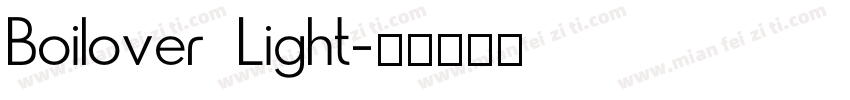 Boilover Light字体转换